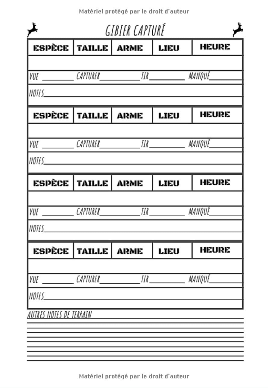 Carnet de Chasse : Journal de bord pour Chasseur | Gardez une trace de vos sessions de chasse | 101 pages Format 18 x 25 cm