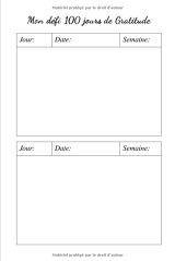 Mon journal de défi 100 jours de gratitude - Carnet personnel de gratitude et de reconnaissance - 52 pages Format 15 x 22 cm