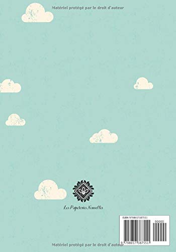 Journal de gratitude pour les enfants - Mon journal 5 minutes : développer la confiance en soi en 5 minutes par jour grâce à la pensée positive - 123 pages Format 18 x 25 cm
