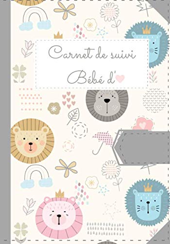 CARNET DE SUIVI BÉBÉ: Cahier de liaison Parents/Nounou - 100 pages Format 18 x 25 cm