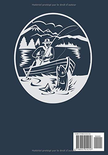 Carnet de pêche à compléter | Idéal pour prendre des notes | Journal de bord | 140 pages Format 18 x 25 cm