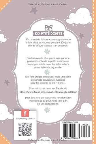 Carnet de liaison Nounou à remplir 300 jours de suivi : Cahier de transmission Assistante maternelle - Parents pour suivre son bébé - 170 pages Format 15 x 22 cm