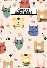 Carnet suivi bébé : Journal de bord pour bébé et nouveau-nés, suivi nounou, allaitement, carnet de notes sur le sommeil, l'éveil et la santé des bébés - 100 pages Format 18 x 25 cm