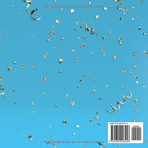 3 ans Le livre d'or de mon Anniversaire : Un livre d'or pour le 3e anniversaire - 100 pages pour les félicitations écrites - 21 x 21 cm