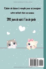 Carnet de liaison Parents - Nounou: Journal de communication à remplir entre parents et assistante maternelle pour les jours de garde - 153 pages Format 15 x 22 cm
