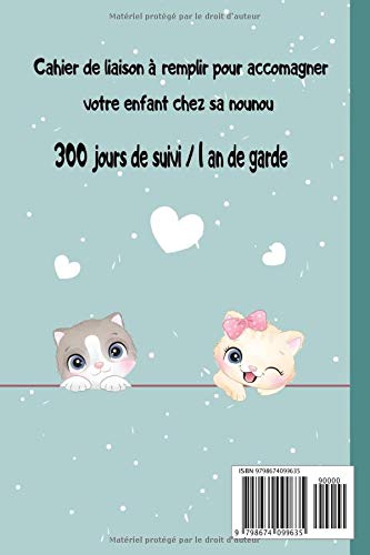 Carnet de liaison Parents - Nounou: Journal de communication à remplir entre parents et assistante maternelle pour les jours de garde - 153 pages Format 15 x 22 cm