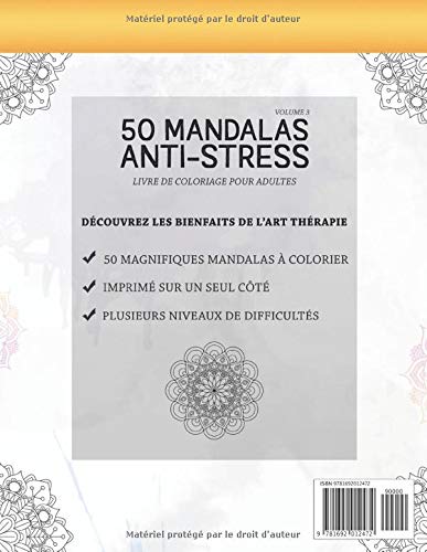 50 Mandalas Anti-stress (Volume 3) Livre de Coloriage pour Adultes : 50 Magnifiques Mandalas à Colorier - 103 pages Format A4