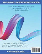 Sudoku Calendrier 2021 Journalier - Livre Adulte Grand Format - Facile à Difficile : Un Puzzle daté par jour pendant les 365 jours de l'année 2021 - 112 pages Format 21,5 x 28 cm