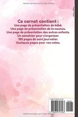 Carnet de liaison nounou : Cahier pour faciliter la communication parents-nounou sur le suivi de bébé et s'organiser toute l'année (planning, alimentation, activité, santé, souvenirs) - 130 pages Format 15 x 22 cm
