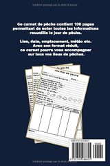 Carnet de pêche : Carnet pour pêcheur - Notez et conservez les informations importantes lors de vos séances de pêche - Format 15,24 x 22,86 cm - 100 pages