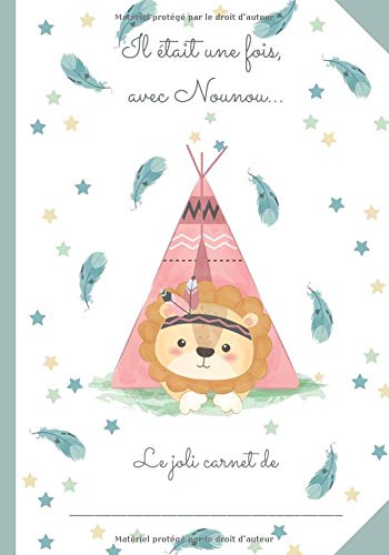 CAHIER DE LIAISON NOUNOU - 100 Jours d'accueil : Carnet de liaison parents/nounou GRAND FORMAT - 201 pages Format 18 x 25 cm