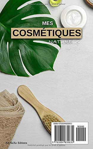 MES COSMÉTIQUES NATURELS : CARNET DE 50 RECETTES - Format 12x20 cm