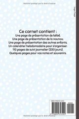 Carnet de liaison nounou : Cahier pour faciliter la communication parents-nounou sur le suivi de bébé et s'organiser toute l'année (planning, alimentation, activité, santé, souvenirs) 130 pages Format 15 x 22 cm