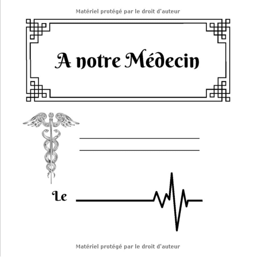 Livre d'or à compléter pour Médecins, nouveaux, jeunes diplômés, Pot de Réussite ou départ à la Retraite | 102 pages Format 21,5 x 21,5 cm