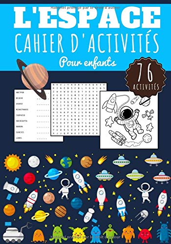 Cahier D'activités pour Enfants Espace 5 - 10 ans | Livre enfant 76 activités pour apprendre en s'amusant - 96 pages