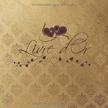 Livre d’or mariages, pacs, retraites, anniversaires, noces, baby shower... | 100 pages à remplir | Format 21 x 21 cm