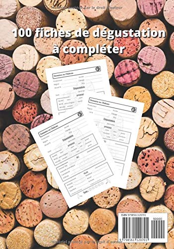 Carnet de dégustation de vin : Carnet d'oenologie | 100 fiches de dégustation à remplir - Format 17,78 x 25,4 cm