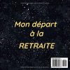 Une légende part à la retraite : Un livre d'or pour immortaliser le départ à la retraite - Format 20,96 x 20,96 cm -100 pages
