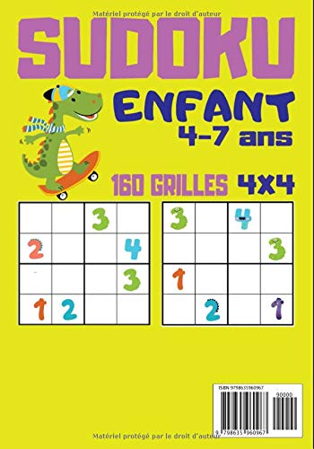 Sudoku Enfant 4-7 ans : Grilles 4X4 adapté aux plus petits| Niveau très Facile |160 grilles+ solutions | 17.78 x 25.4 cm - 53 pages
