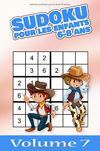 Sudoku pour les enfants 6-8 ans : 168 grilles 6x6, niveaux facile à difficile, adaptées aux enfants de 6 à 8 ans - 124 pages Format 15 x 22 cm