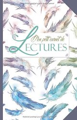 Mon petit carnet de lectures - 200 pages Format 14 x 21 cm