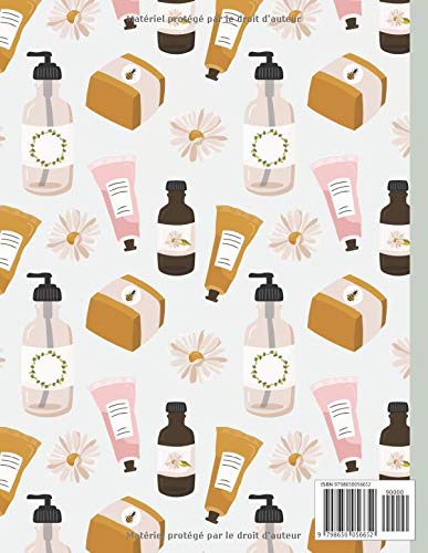 MON CARNET DE RECETTES : COSMÉTIQUE, SAVONS, BEAUTÉ - 95 FICHES DE RECETTES A REMPLIR - 100 pages Format A4