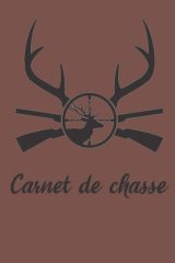 Carnet de chasse : Suivi et analyse de mes plus belles journées - Carnet de chasse prérempli avec photos de la prise du jour - 102 pages Format 15 x 22 Cm