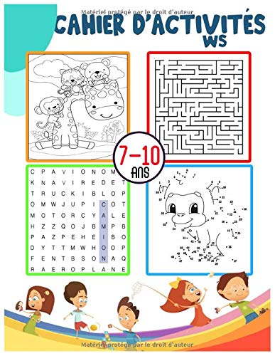 Cahier d'activités 7-10 ans : Jeux et exercices avec corrigés - 40 pages Format A4