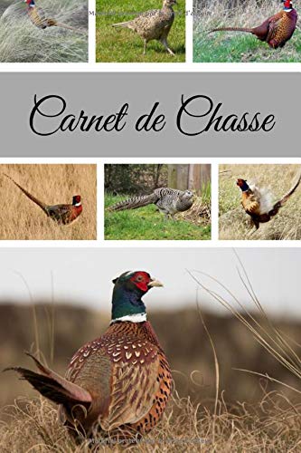 Carnet de Chasse : carnet de notes / cahier ligné original sur les Faisans / 6*9 pouces 120 pages