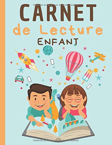 Carnet de Lecture Enfant : Conçu pour faire Apprécier la Lecture aux Enfants dès 6 Ans | Journal de 105 pages Format 21,5 x 28 cm