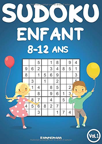 Sudoku Enfant 8-12 ans: 200 Sudokus pour enfants de 8 à 12 - avec solutions - 124 pages Format A4