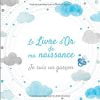 Le Livre d'Or de ma Naissance - Je suis un garçon : Livre d'or naissance garçon - Fête de naissance bébé - 100 pages Format 21 x 21 cm