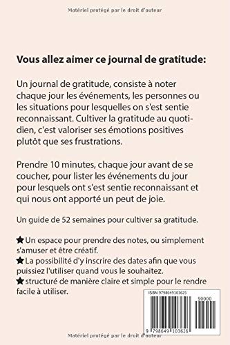 journal de gratitude 52 semaines pour valoriser ses émotions positives : chassez les idée négatives | 106 pages Format 15 x 22 cm