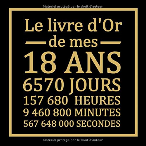 18 ans: Livre d'or pour anniversaire - La majorité | Cadeau personnalisable pour fête d'anniversaire | 100 pages, 21,59 x 21.59 cm