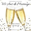 60 ANS DE MARIAGE Notre Livre d'Or : Noces de diamant - 100 pages - 21,5 x 21,5 cm