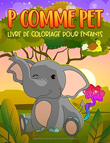 Livre de coloriage pour enfants: Un cahier d'activités pour apprendre les lettres de l'alphabet et s'amuser avec les animaux péteurs - 56 pages Format A4