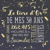 Le livre d'Or de mes 30 ans - Décoration pour la célébration du 30ème anniversaire pour homme ou femme - 82 pages Format 21,5 x 21,5 cm