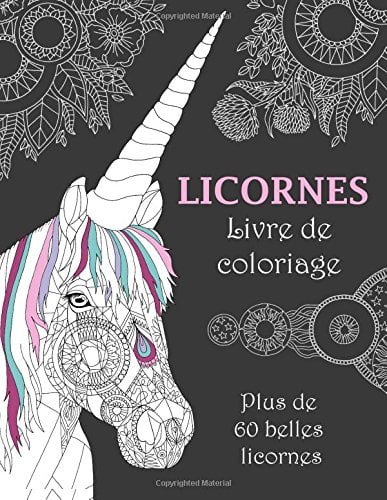 Licornes Livre de coloriage mandala - 60 belles licornes - 126 pages Format A4