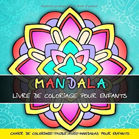 Mandala Livre de Coloriage pour Enfants -Cahier de Coloriage facile - 51 pages Format 21x21 cm