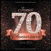Livre d'Or 70 Ans Anniversaire Souvenir Or Rose Noir I Félicitations Écrites I Registre Des Cadeaux I Idée Cadeau pour les 70 Ans I 70 pages Format 21,5 x 21,5 cm