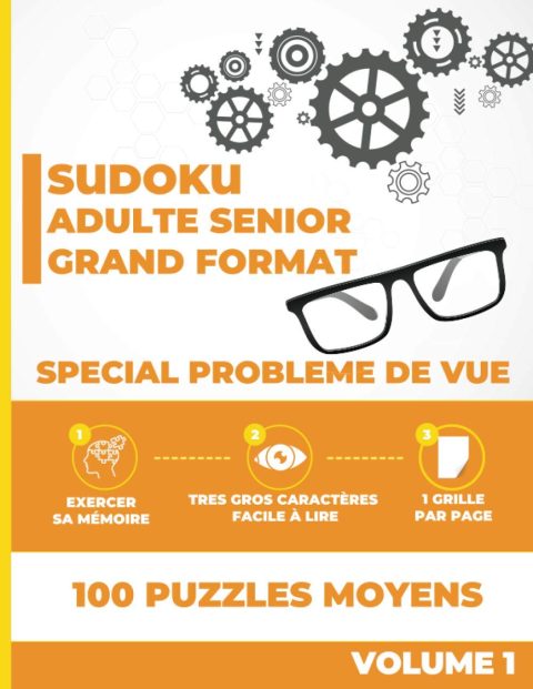 Sudoku Adulte Senior Grand format Spécial problème de vue - Très gros caractères facile à lire - 206 pages Format 21,5 x 28 cm