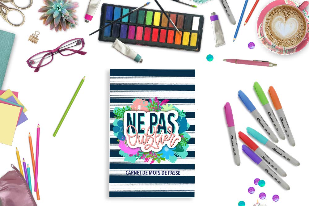 Ne pas oublier : carnet de mots de passe : Un répertoire pour gérer tes identifiants et logins internet - 106 pages Format 15 x 22 cm