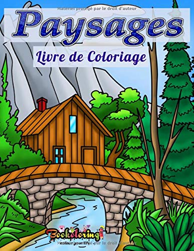Livre de Coloriage Paysages pour adultes : 25 dessins exclusifs de paysages - 58 pages Format 21,5 x 28 cm