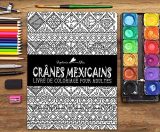 Crânes Mexicains : Livre De Coloriage Pour Adultes - Día de los Muertos - 76 pages Format A4