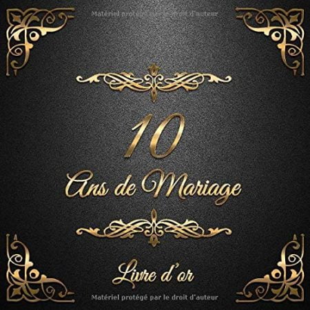 10 ans de Mariage : Un beau livre d'or et album pour 10 ans de Mariage - Le Noces d'étain - 100 pages Format 21 x 21 cm