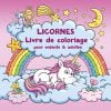 Licornes Livre de coloriage pour enfants et adultes - Format 21,5 x 21,5 cm - 66 pages