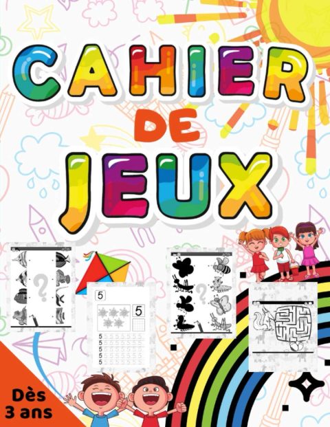 Cahier de jeux et activités pour enfants - 100 jeux réalisable dès 3 ans - 102 pages Format A4