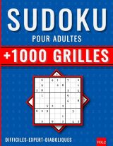 1000 Sudoku Adulte Difficile + Expert + Diabolique : Sudoku Niveau Extrême, 1000 Grilles Sodoku - 21,5 x 28 cm - 212 pages