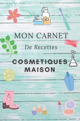 Mon Carnet de Recettes Cosmétiques Maison - 124 pages Format 12x24 cm