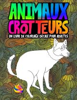 Animaux crotteurs : un livre de coloriage décalé pour adultes - 66 pages Format A4
